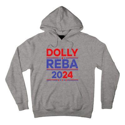 Funny Dolly And Reba 2024 Design Tall Hoodie