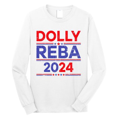 Funny Dolly And Reba 2024 Design Long Sleeve Shirt