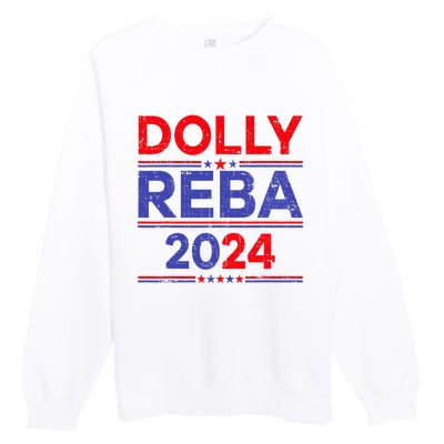 Funny Dolly And Reba 2024 Design Premium Crewneck Sweatshirt