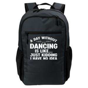 Funny Dance Art For Teen Girl Women Dancer Dance Lovers Daily Commute Backpack