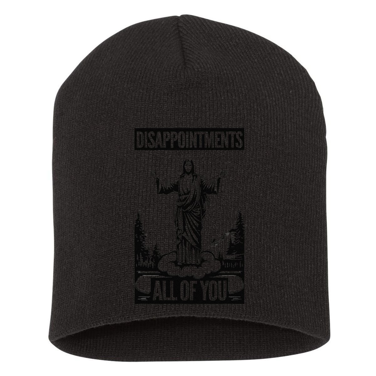 Funny Disappointments All Of You Jesus Christian Religion Short Acrylic Beanie