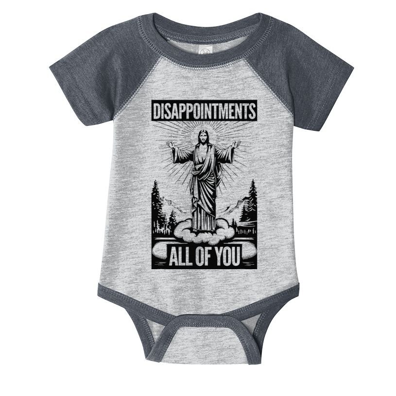 Funny Disappointments All Of You Jesus Christian Religion Infant Baby Jersey Bodysuit