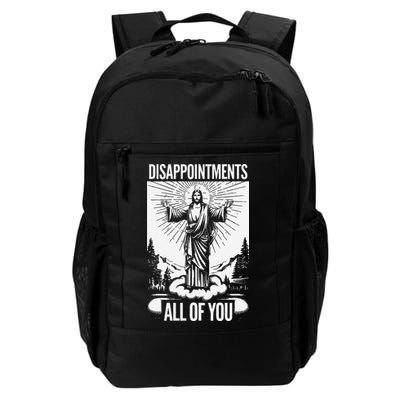 Funny Disappointments All Of You Jesus Christian Religion Backpack