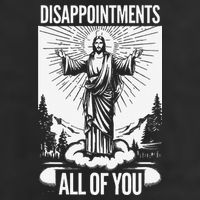 Funny Disappointments All Of You Jesus Christian Religion 15oz Campfire Ceramic Mug