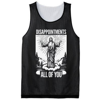 Funny Disappointments All Of You Jesus Christian Religion Mesh Reversible Basketball Jersey Tank