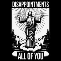Funny Disappointments All Of You Jesus Christian Religion Youth Performance Sprint T-Shirt