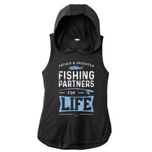 Fisherman Dad And Daughter Fishing Partners For Life Ladies PosiCharge Tri-Blend Wicking Draft Hoodie Tank