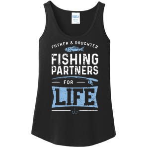 Fisherman Dad And Daughter Fishing Partners For Life Ladies Essential Tank