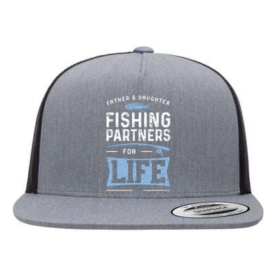 Fisherman Dad And Daughter Fishing Partners For Life Flat Bill Trucker Hat