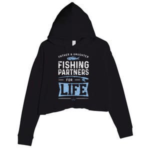 Fisherman Dad And Daughter Fishing Partners For Life Crop Fleece Hoodie