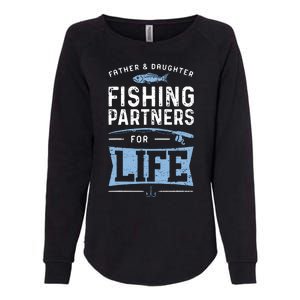 Fisherman Dad And Daughter Fishing Partners For Life Womens California Wash Sweatshirt