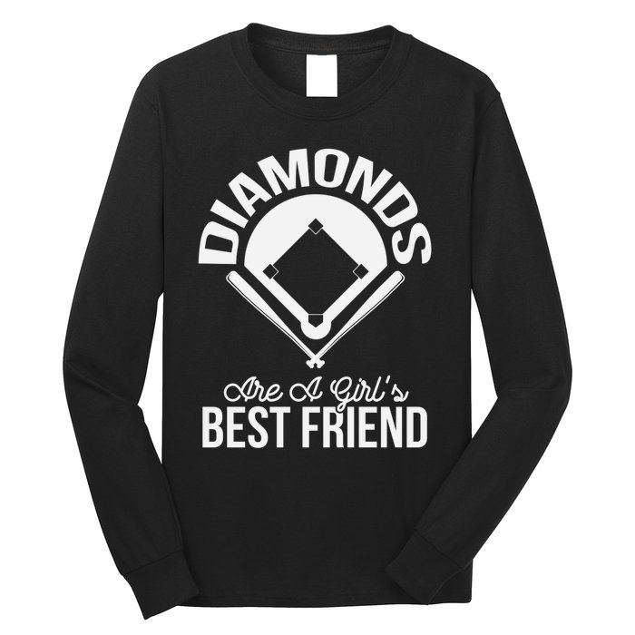 Funny Diamonds Are A Girl's Best Friend Softball Long Sleeve Shirt