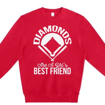 Funny Diamonds Are A Girl's Best Friend Softball Premium Crewneck Sweatshirt