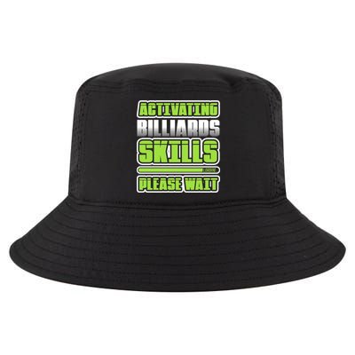 Father's Day Activating Billiards Skill Please Wait Funny Pool Gift For Dad Cool Comfort Performance Bucket Hat