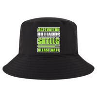 Father's Day Activating Billiards Skill Please Wait Funny Pool Gift For Dad Cool Comfort Performance Bucket Hat