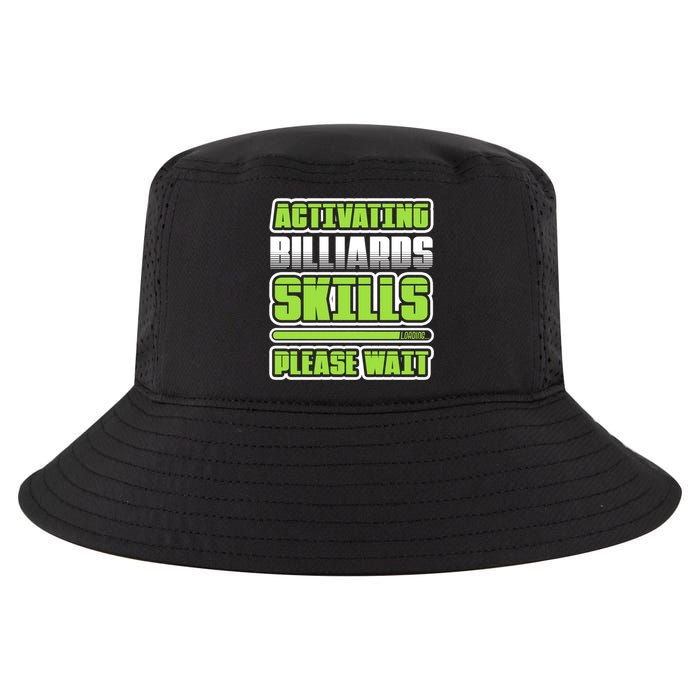 Father's Day Activating Billiards Skill Please Wait Funny Pool Gift For Dad Cool Comfort Performance Bucket Hat
