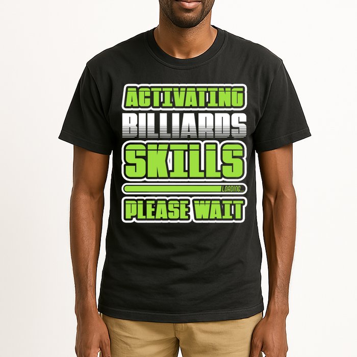 Father's Day Activating Billiards Skill Please Wait Funny Pool Gift For Dad Tall T-Shirt