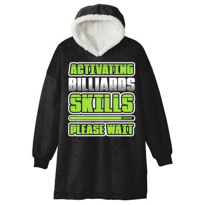 Father's Day Activating Billiards Skill Please Wait Funny Pool Gift For Dad Hooded Wearable Blanket