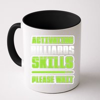 Father's Day Activating Billiards Skill Please Wait Funny Pool Gift For Dad Mug