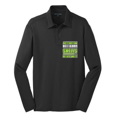 Father's Day Activating Billiards Skill Please Wait Funny Pool Gift For Dad Silk Touch Performance Long Sleeve Polo