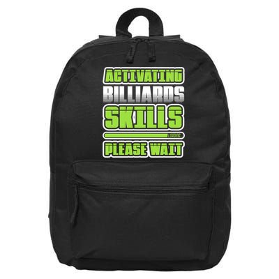 Father's Day Activating Billiards Skill Please Wait Funny Pool Gift For Dad 16 in Basic Backpack