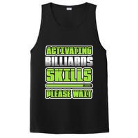 Father's Day Activating Billiards Skill Please Wait Funny Pool Gift For Dad PosiCharge Competitor Tank