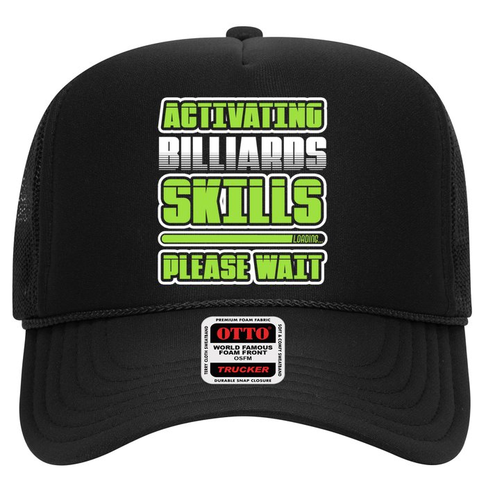 Father's Day Activating Billiards Skill Please Wait Funny Pool Gift For Dad Trucker Hat