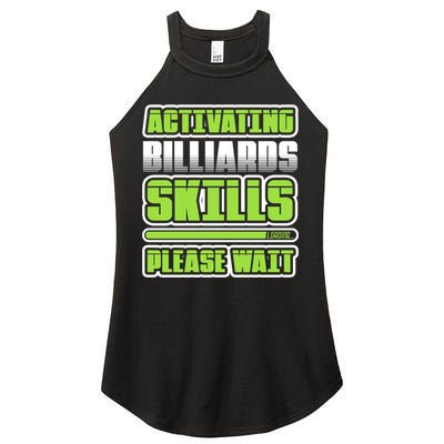 Father's Day Activating Billiards Skill Please Wait Funny Pool Gift For Dad Women's Perfect Tri Rocker Tank