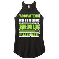 Father's Day Activating Billiards Skill Please Wait Funny Pool Gift For Dad Women's Perfect Tri Rocker Tank