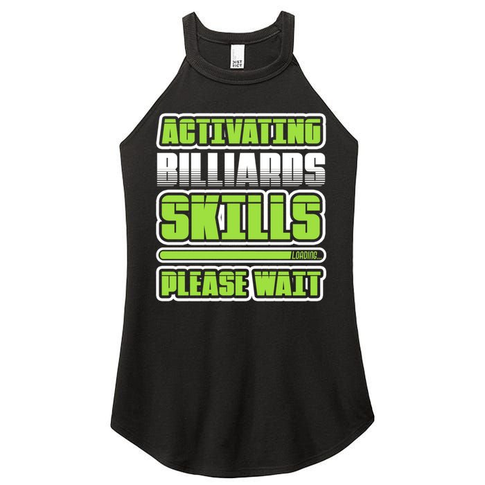 Father's Day Activating Billiards Skill Please Wait Funny Pool Gift For Dad Women's Perfect Tri Rocker Tank