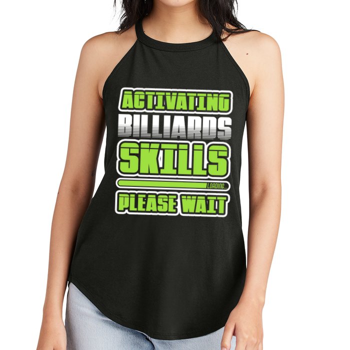 Father's Day Activating Billiards Skill Please Wait Funny Pool Gift For Dad Women's Perfect Tri Rocker Tank
