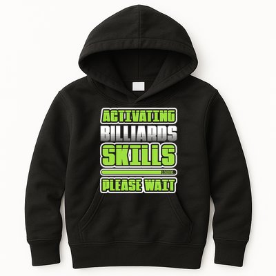Father's Day Activating Billiards Skill Please Wait Funny Pool Gift For Dad Kids Hoodie