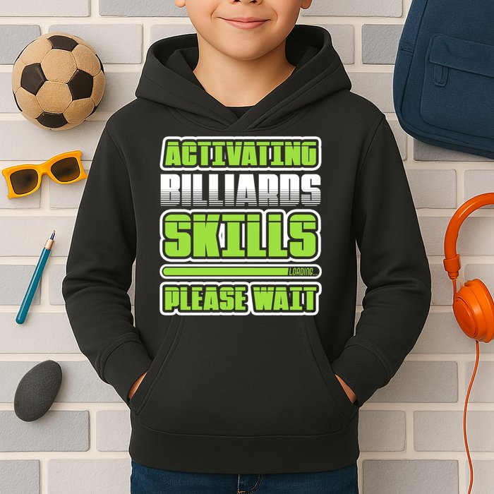 Father's Day Activating Billiards Skill Please Wait Funny Pool Gift For Dad Kids Hoodie