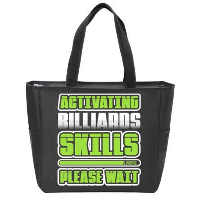 Father's Day Activating Billiards Skill Please Wait Funny Pool Gift For Dad Zip Tote Bag