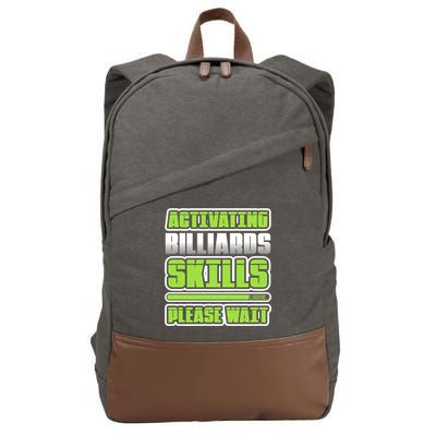 Father's Day Activating Billiards Skill Please Wait Funny Pool Gift For Dad Cotton Canvas Backpack
