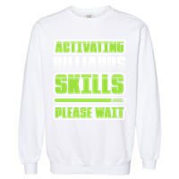 Father's Day Activating Billiards Skill Please Wait Funny Pool Gift For Dad Garment-Dyed Sweatshirt