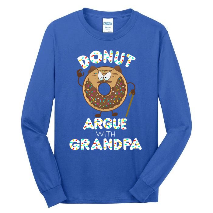 Funny Donut Argue With Grandpa Cute Grandparents Day Gift Tall Long Sleeve T-Shirt