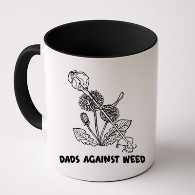 Funny Dads Against Weed Weed Wacker Dandelions Mug