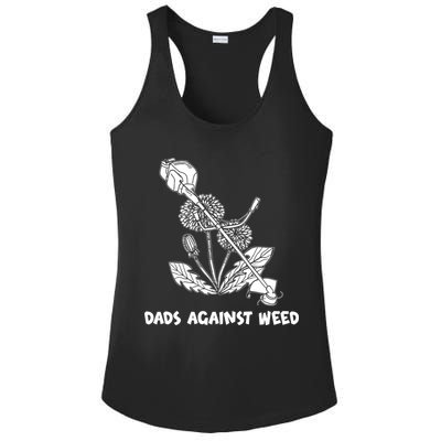 Funny Dads Against Weed Weed Wacker Dandelions Ladies PosiCharge Competitor Racerback Tank