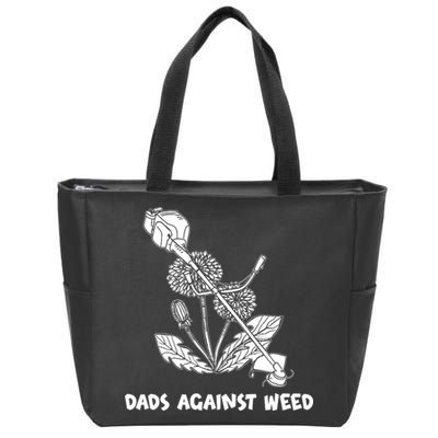 Funny Dads Against Weed Weed Wacker Dandelions Zip Tote Bag