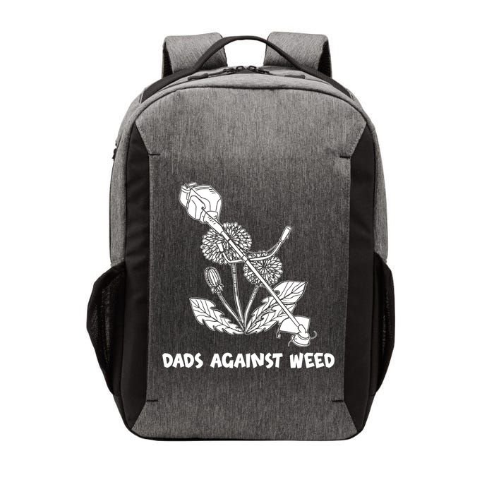 Funny Dads Against Weed Weed Wacker Dandelions Vector Backpack