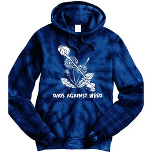 Funny Dads Against Weed Weed Wacker Dandelions Tie Dye Hoodie