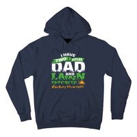 Funny Dad And Lawn Enforcer Mowing Joke Hoodie