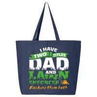 Funny Dad And Lawn Enforcer Mowing Joke 25L Jumbo Tote