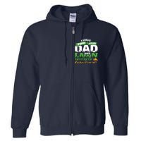 Funny Dad And Lawn Enforcer Mowing Joke Full Zip Hoodie