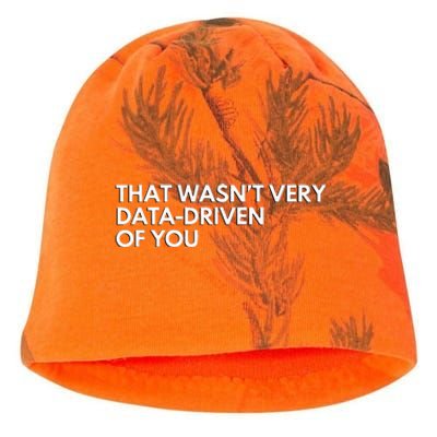 Funny Data Analyst That WasnT Very Data Driven Of You Kati - Camo Knit Beanie