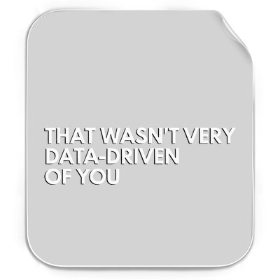 Funny Data Analyst That WasnT Very Data Driven Of You Permanent Decal Sticker