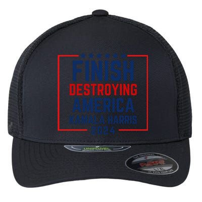 Finish Destroying America Kamala Flexfit Unipanel Trucker Cap