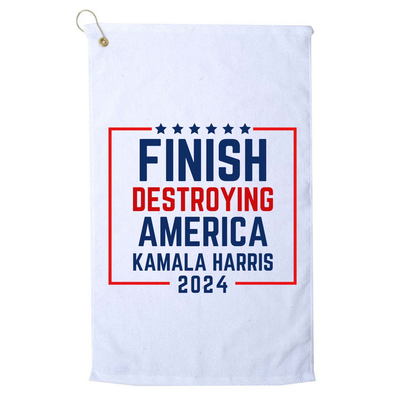 Finish Destroying America Kamala Golf Towel
