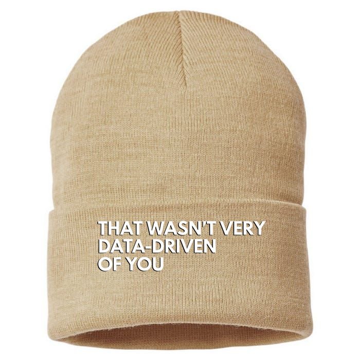 Funny Data Analyst That WasnT Very Data Driven Of You Sustainable Knit Beanie